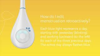 How Do I Edit Menstruation Retroactively On Daysy 2.0?