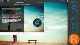 How to install GhostBSD 11.1-ALPHA1 "XFCE"