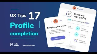 UX Tip 17 - Complete Profile Wizard UX Tip 17 - Complete Profile Wizard