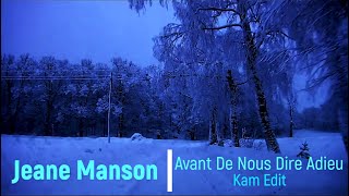 Jeane Manson - Avant De Nous Dire Adieu (Kam Remix)