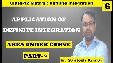 area under a curve integration | application of definite integrals class 12 | definite integration