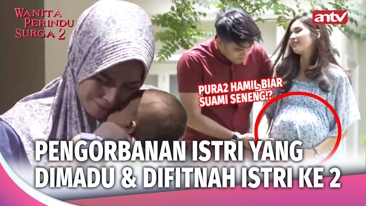 Istri Mandul Dibuang Suami, Tau2 Malah Lahiran... | Wanita Perindu Surga 2 Eps 42 FULL