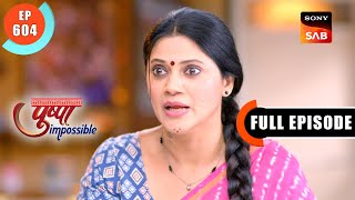 Swara's Punishment | Pushpa Impossible | Ep 604 | Full Episode | 11 May 2024