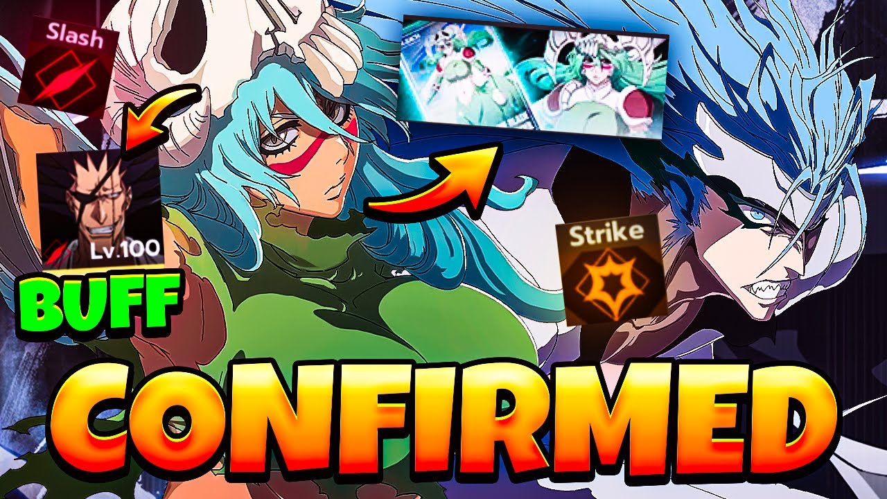 KENPACHI BUFF? NELIEL & GRIMMJOW CONFIRMED NEXT - SLASH TACTIC IN LEAKS! | Bleach Soul Resonance