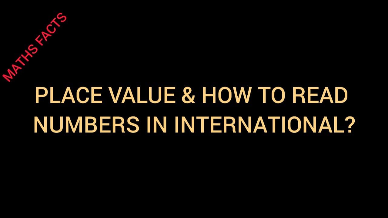 basics-of-mathematics-how-to-read-number-in-international-youtube