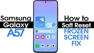Samsung Galaxy A57 How to Soft Reset If the Screen Freezes | Samsung A57 5G screenshot 4