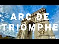 Arc de Triomphe | Climb to the Top | Tour in 4K