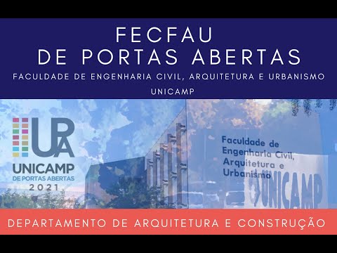 Uma visão geral das atividades de Projeto Arquitetônico na FEC/UNICAMP (DAC/FEC) - UPA 2021