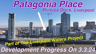 Patagonia Place, Princes Dock, Liverpool - Liverpool Waters Project