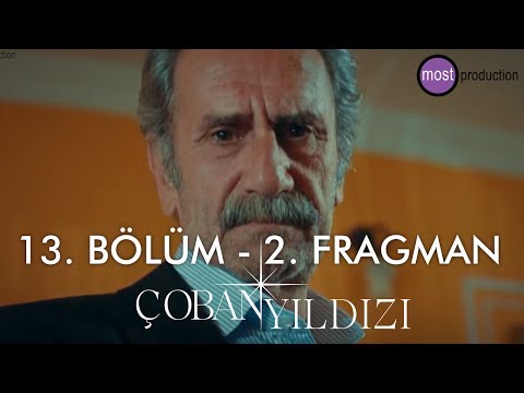 Çoban Yıldızı 13.Bölüm - 2. Fragman