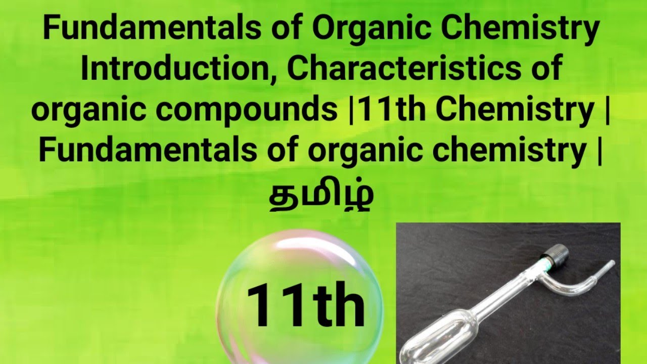 Fundamentals of Organic Chemistry Intro |11th Chemistry | Fundamentals ...