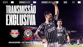 RED BULL BRAGANTINO 0 X 2 CORINTHIANS | BRASILEIRÃO 2026 | 22ª RODADA | DIA DE CORINTHIANS