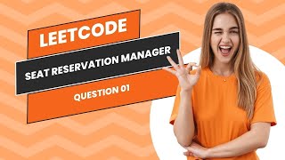 1845. Seat Reservation Manager - LeetCode Question solution
