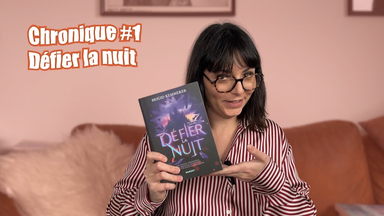 Avis livresque #1 - Défier la nuit de Brigid Kemmerer 🌙 - YouTube