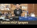 264 - Choosing the Right HVLP Turbine Sprayer