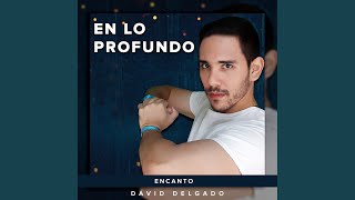 En lo profundo (De 'Encanto')