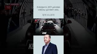 Erdoğanın 2011 Yılındaki Videosu Gündem Oldu İşte O Liste. Çim
