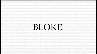 BLOKE Meaning - The Secret Language of Rogues