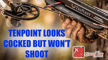 What to do if your TenPoint Crossbow looks cocked but won