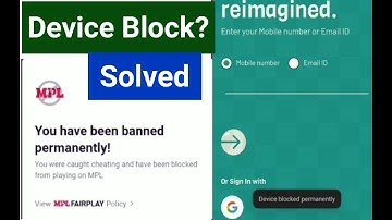 You have been banned permanently. MPL Account Blocked permanently? MPL Account Unblock kaise kare?