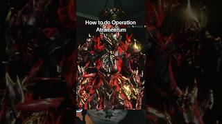 How to do Operation Atramentum #warframe #warframecommunity #tennocreate