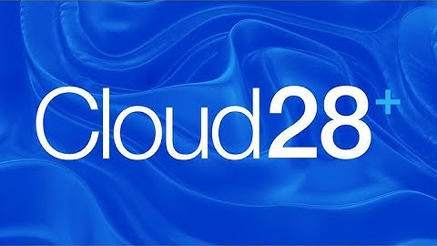 Cloud28+: The World