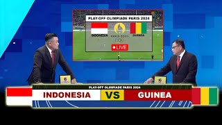🔴 LIVE RCTI • TIMNAS INDONESIA VS GUINEA • ACF-CAF PLAY-OFF OLIMPIADE • Cara Menonton Laga di Vision