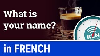 How to say 'my name is...' and ask 'what is your name?' in French - One Minute French Lesson 6