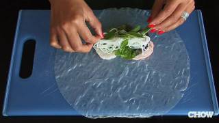 How To Assemble A Vietnamese Spring Roll - Chow Tip