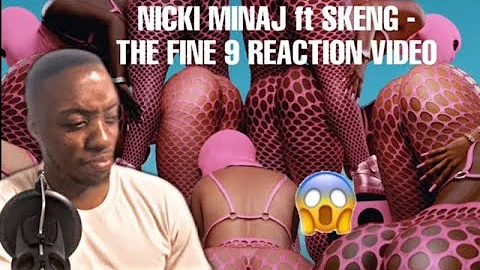 Nicki Minaj ft Skeng Likkle Miss Remix (The Fine 9) Reaction Video - DizzyTVUK