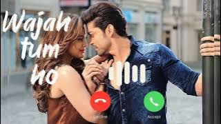 wajah tum ho #ringtone ❤