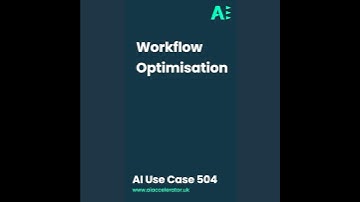 AI Use Case 504  - Workflow Optimisation
