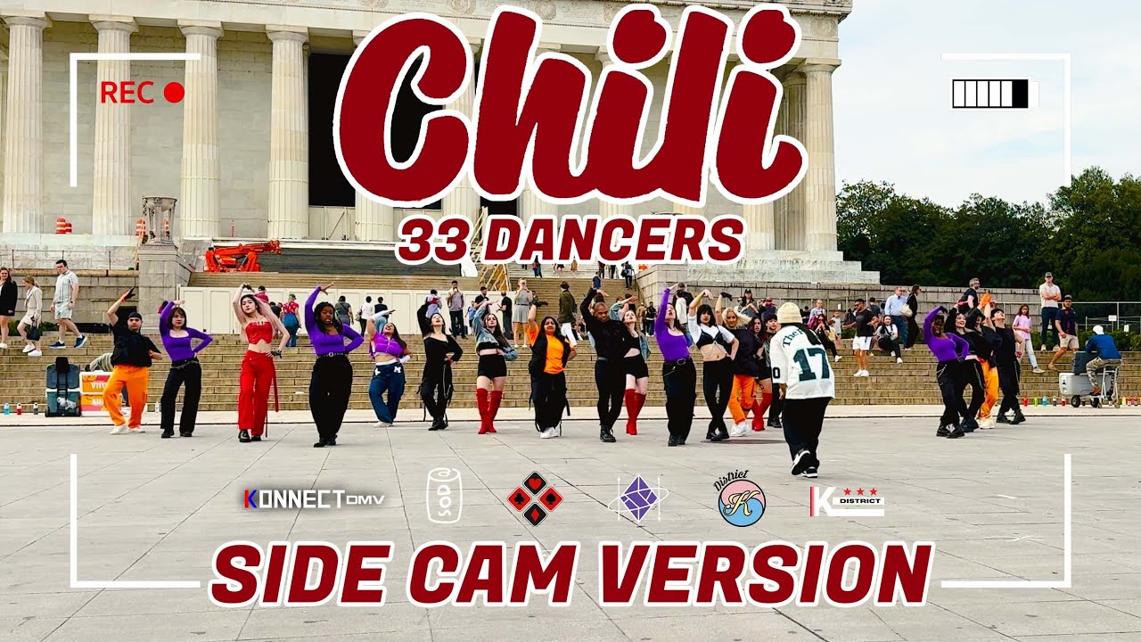 [KPOP IN PUBLIC SIDE CAM]STREET WOMAN FIGHTER 2 x HWASA -CHILI Dance Cover 33 DANCERS|Washington DC