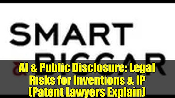 AI & Public Disclosure: Legal Risks for Inventions & IP (Patent Lawyers Explain)