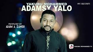 Adamsy Yalo by Yakubu Mohammed (music)