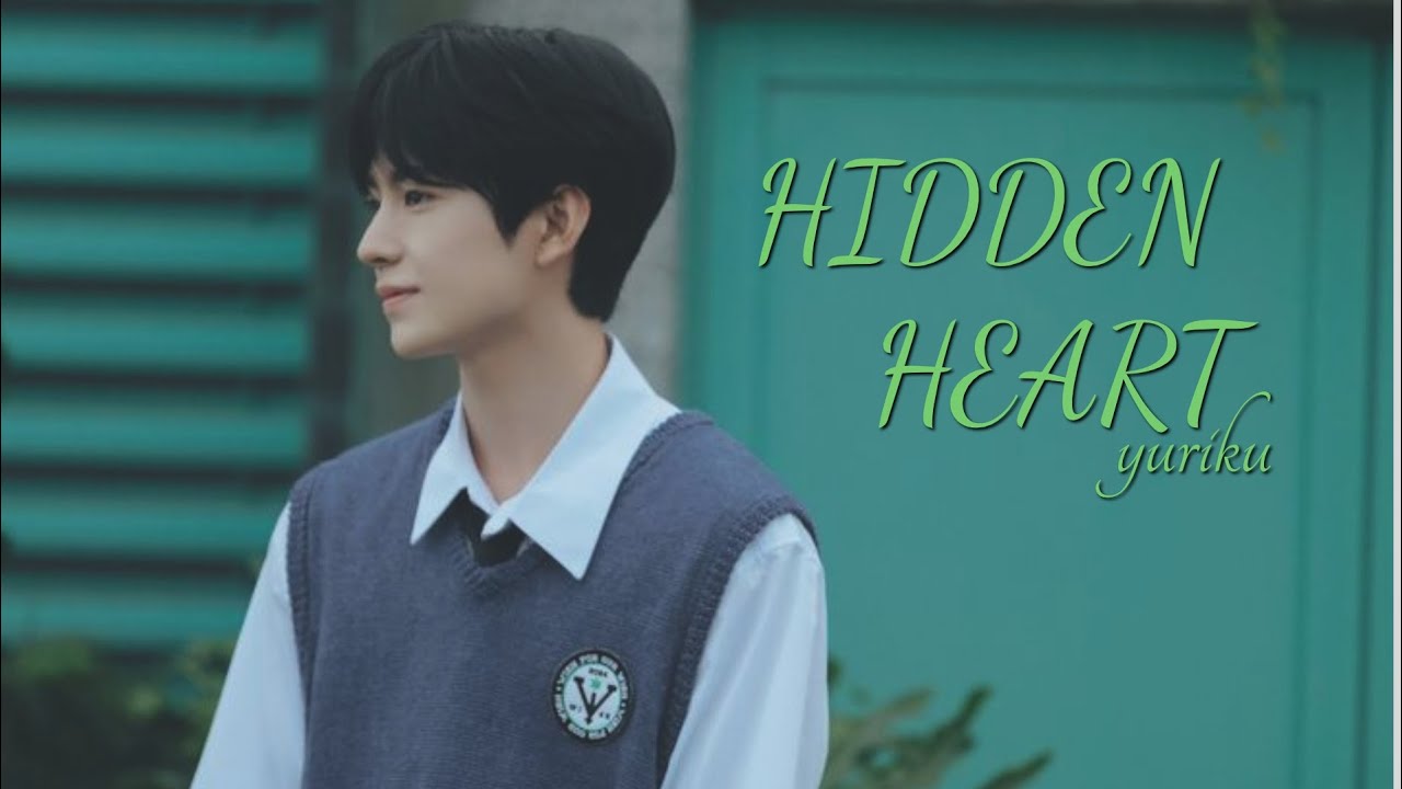HIDDEN HEART, yuriku [I like me better] - YouTube