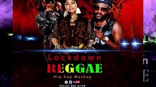 Lockdown Reggae Hip hop Mashup Deejay Ben Aifer ft Ssaru Lil Wayne P_Unit Tarrus Riley gengetonremix