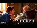 The Father Full Movie In English Hollywood Movie In English Review Facts 