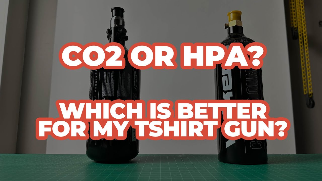 CO2 vs HPA What is best for my Tshirt Gun? YouTube