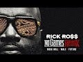 Rick Ross - No Games (Remix) (feat. Meek Mill, Wale & Future)