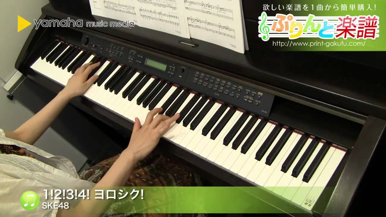 1 2 3 4 ヨロシク Ske48 ピアノ ソロ 中級 Youtube 1 2 3 4 ヨロシク Ske48 ピアノ ソロ 中級 Youtube