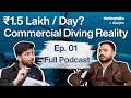 Commercial Diving Career Explained | Salary, Reality &amp; Offshore Life | The Deep Talks Ep. 01