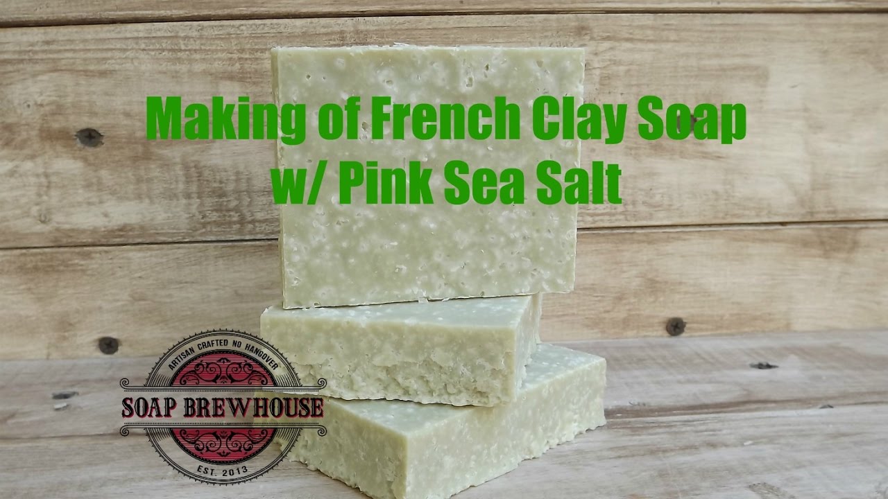 Making French Clay Soap with Pink Sea Salt - YouTube