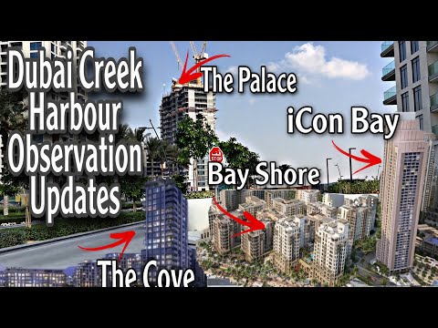 The Cove, BayShore, 17 iCon Bay, The Creek Palace Observation Update at Dubai Creek Harbour