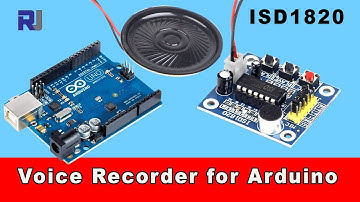 Arduino Talks with ISD1820 Voice, Audio Sound recorder player module with Arduino code RJT58