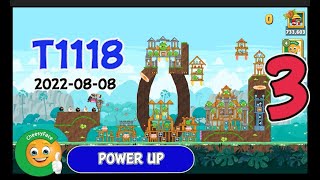 Angry Birds Friends HighScore Level 3 Tournament 1118 Power UP  Walkthrough 2022 08 08