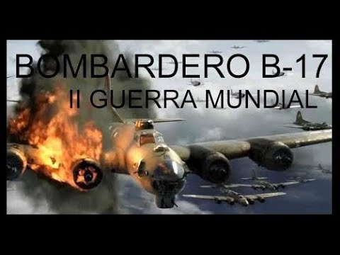 Vídeo: Fortaleza Voladora B-17: El Poderoso Octavo