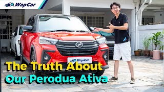 What I Really Think of Our 2021 Perodua Ativa, 3 Months Ownership Review! | WapCar screenshot 2