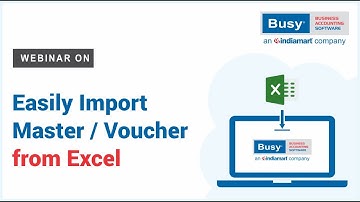 Import Master / Voucher from Excel in BUSY (Tamil) | Import Data in BUSY from Excel