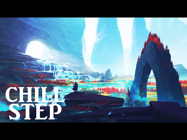Epic Chillstep Collection 2016 [2 Hours] class=